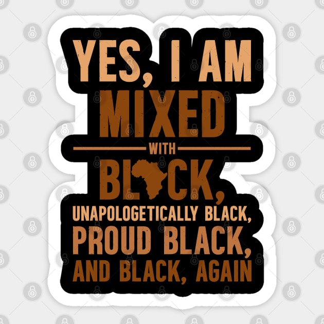 Unapologetically Black Sticker by UrbanLifeApparel